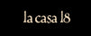 La Casa 18